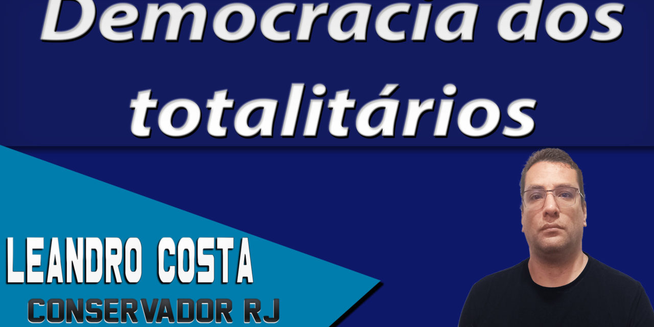 Democracia dos totalitários