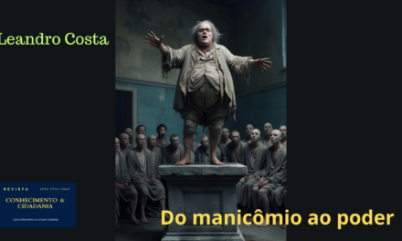 Do manicômio ao poder