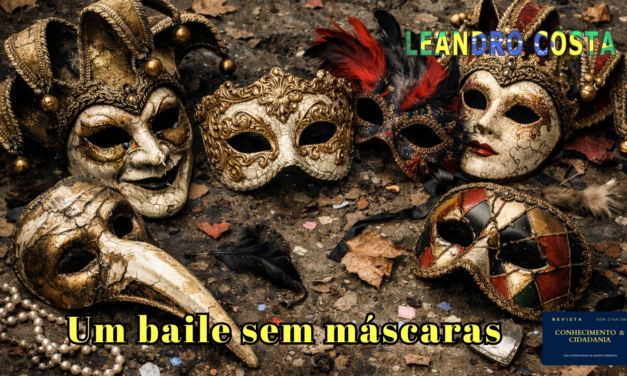 Um baile sem máscaras