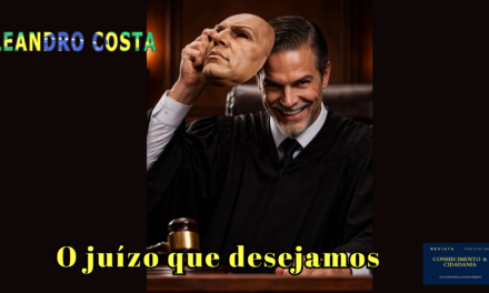 O juízo que desejamos